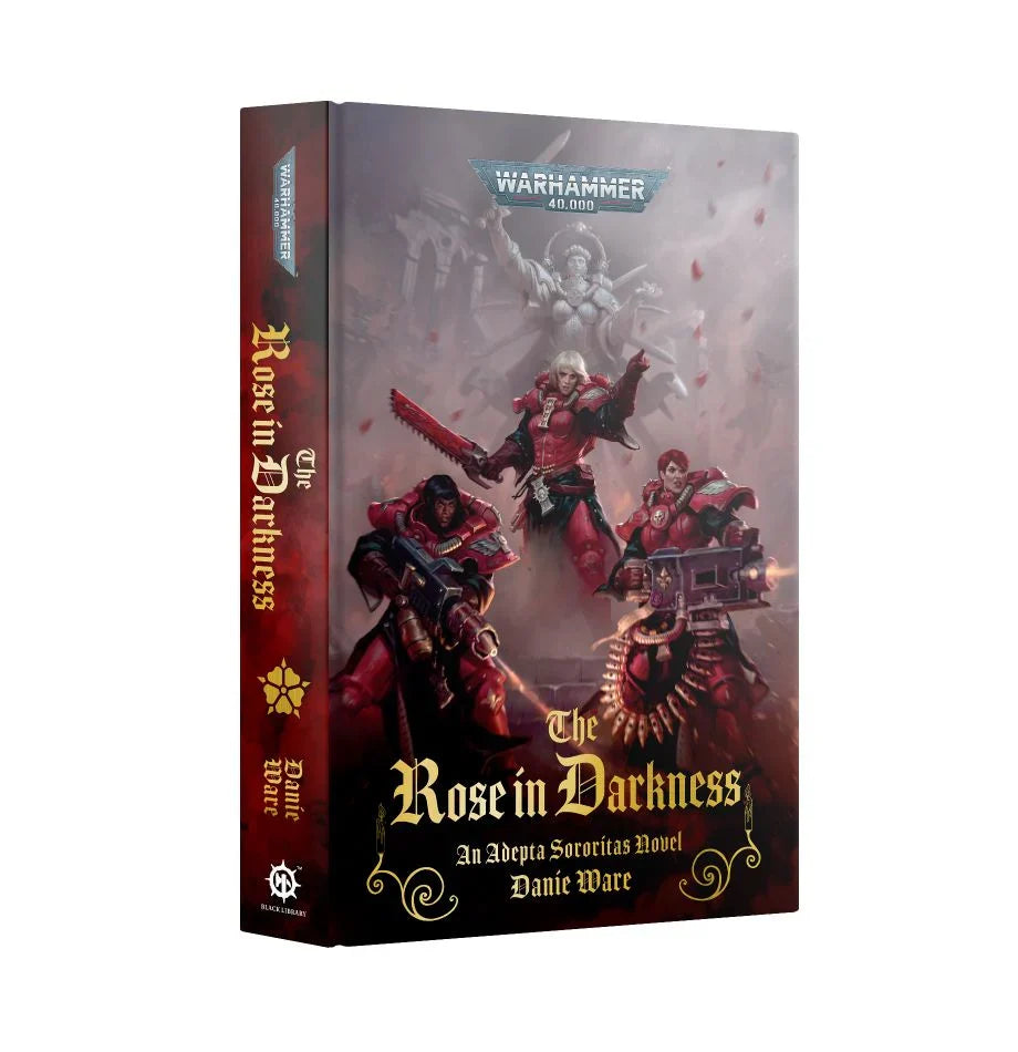 The Rose in Darkness (HARDBACK)