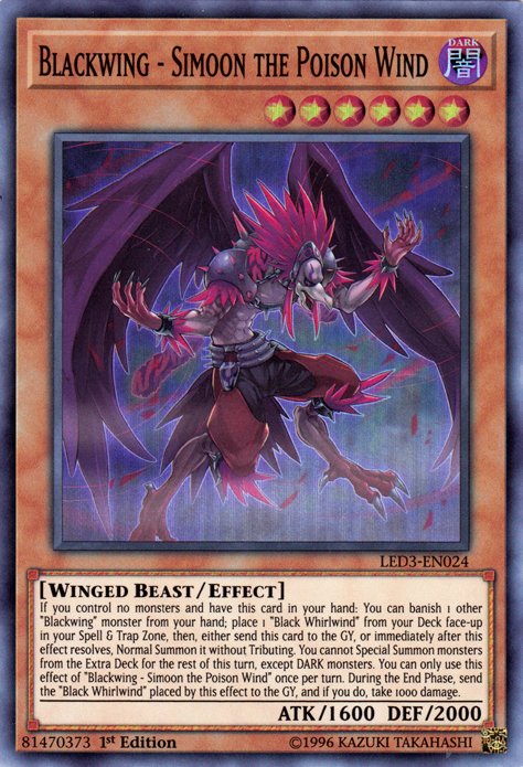 Blackwing - Simoon the Poison Wind [LED3 - EN024] Super Rare - Dark Crystal Cards