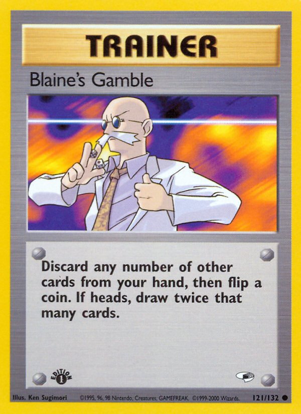 Blaine's Gamble (121/132) [Gym Heroes 1st Edition] - Dark Crystal Cards