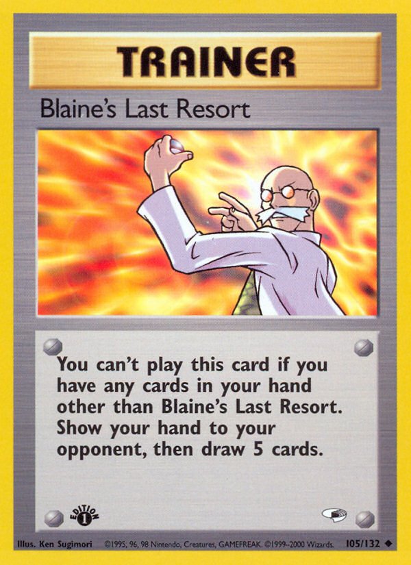 Blaine's Last Resort (105/132) [Gym Heroes 1st Edition] - Dark Crystal Cards