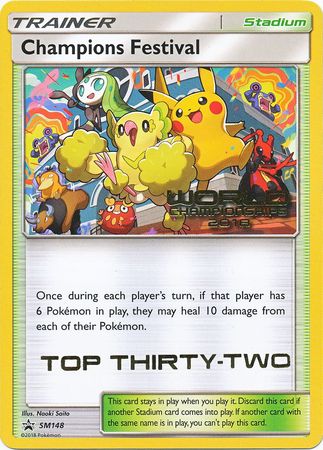 Champions Festival (SM148) (2018 Top Thirty Two) [Sun & Moon: Black Star Promos] - Dark Crystal Cards