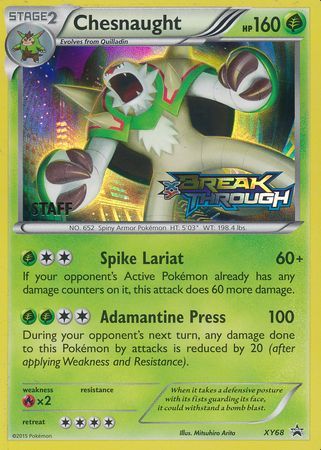 Chesnaught (XY68) (Staff) [XY: Black Star Promos] - Dark Crystal Cards