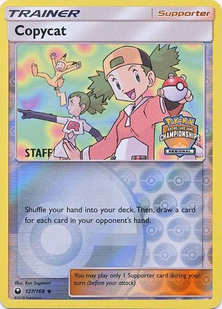 Copycat (127/168) (Regional Championship Promo Staff) [Sun & Moon: Celestial Storm] - Dark Crystal Cards