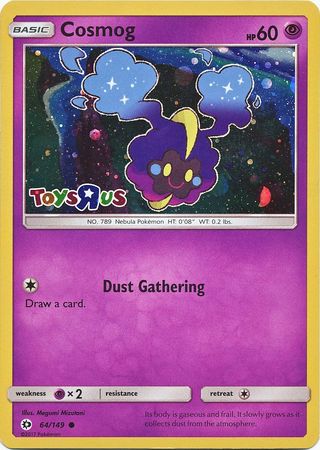 Cosmog (64/149) (Toys R Us Promo) [Sun & Moon: Base Set] - Dark Crystal Cards