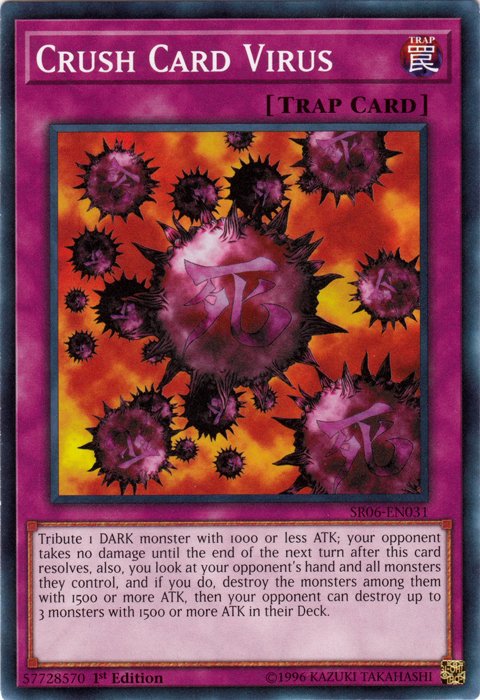 Crush Card Virus [SR06 - EN031] Common - Dark Crystal Cards