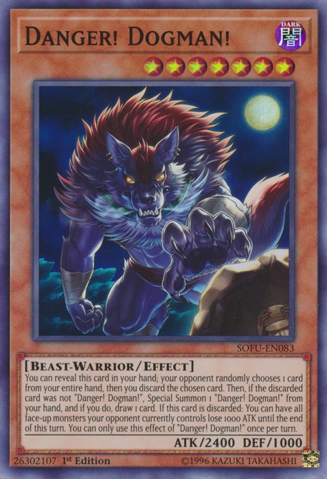 Danger! Dogman! [SOFU - EN083] Super Rare - Dark Crystal Cards