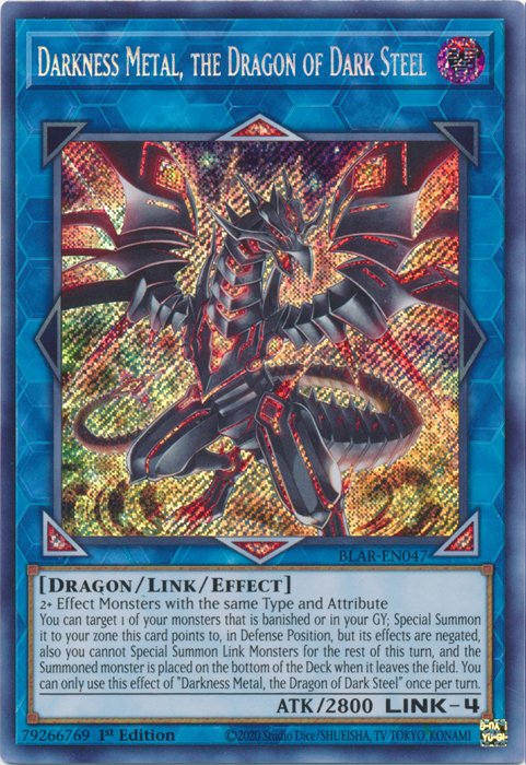 Darkness Metal, the Dragon of Dark Steel [BLAR - EN047] Secret Rare - Dark Crystal Cards