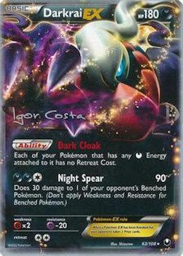 Darkrai EX (63/108) (Pesadelo Prism - Igor Costa) [World Championships 2012] - Dark Crystal Cards