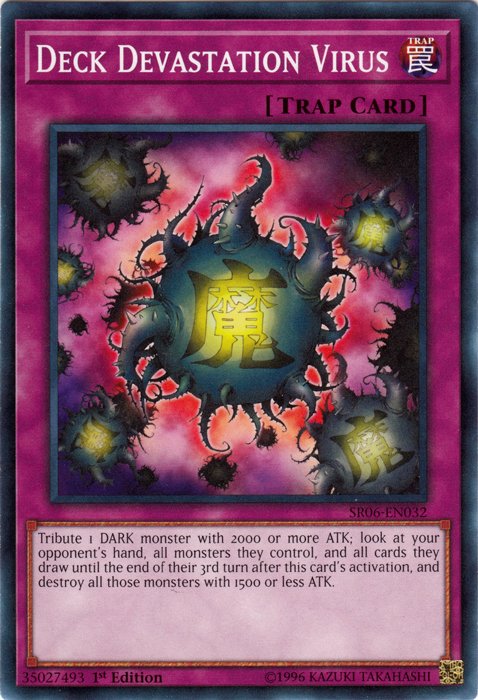 Deck Devastation Virus [SR06 - EN032] Common - Dark Crystal Cards