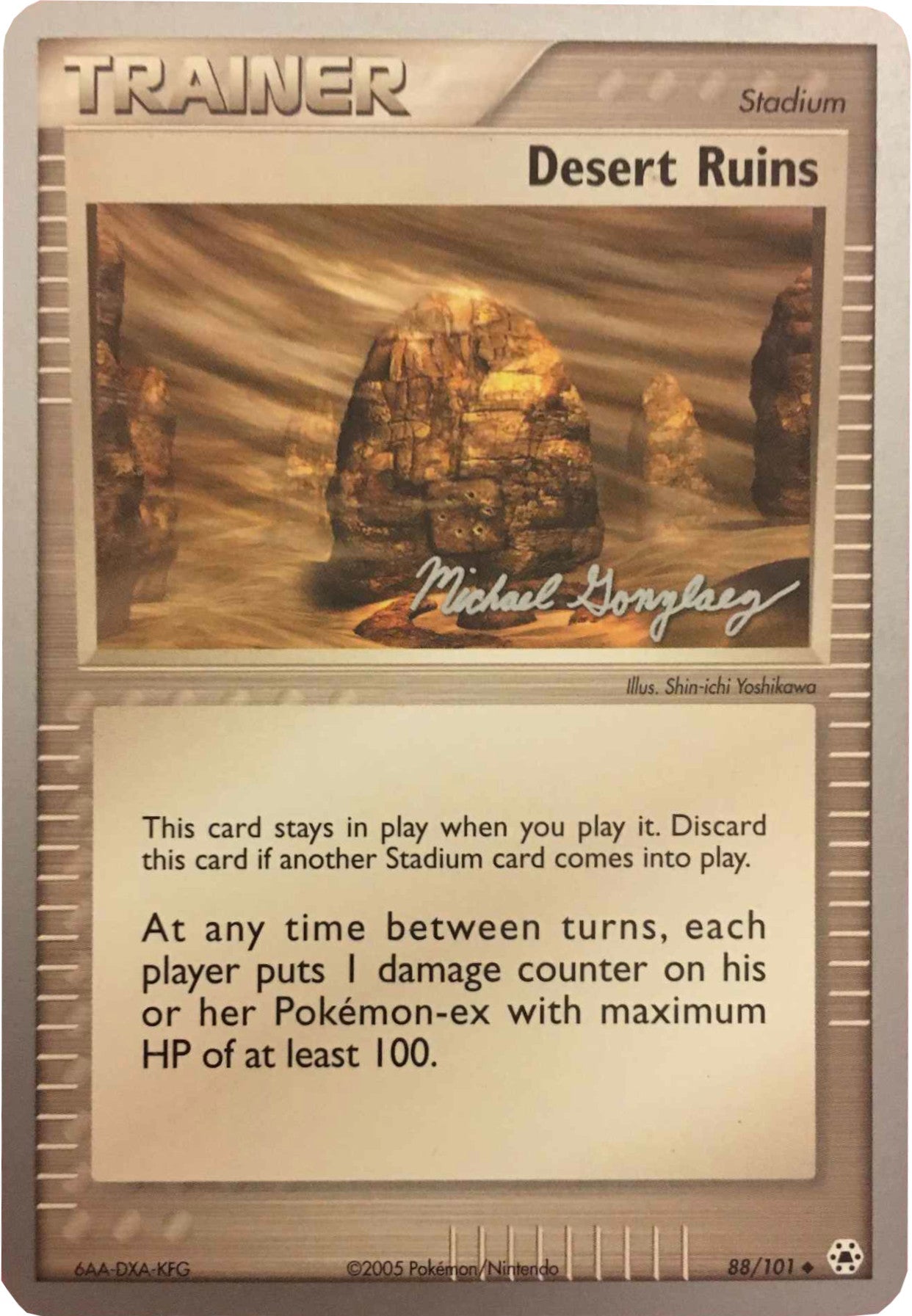 Desert Ruins (88/101) (King of the West - Michael Gonzalez) [World Championships 2005] - Dark Crystal Cards