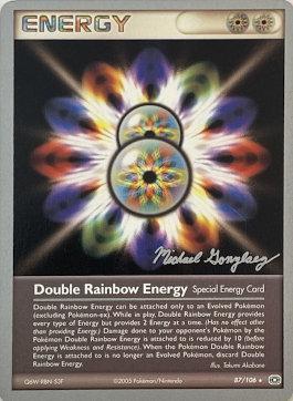 Double Rainbow Energy (87/106) (King of the West - Michael Gonzalez) [World Championships 2005] - Dark Crystal Cards