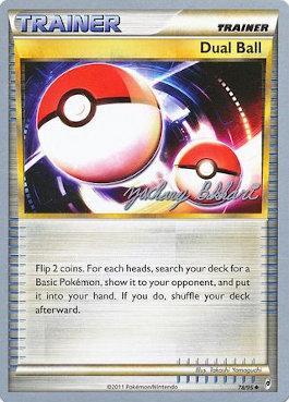 Dual Ball (78/95) (CMT - Zachary Bokhari) [World Championships 2012] - Dark Crystal Cards