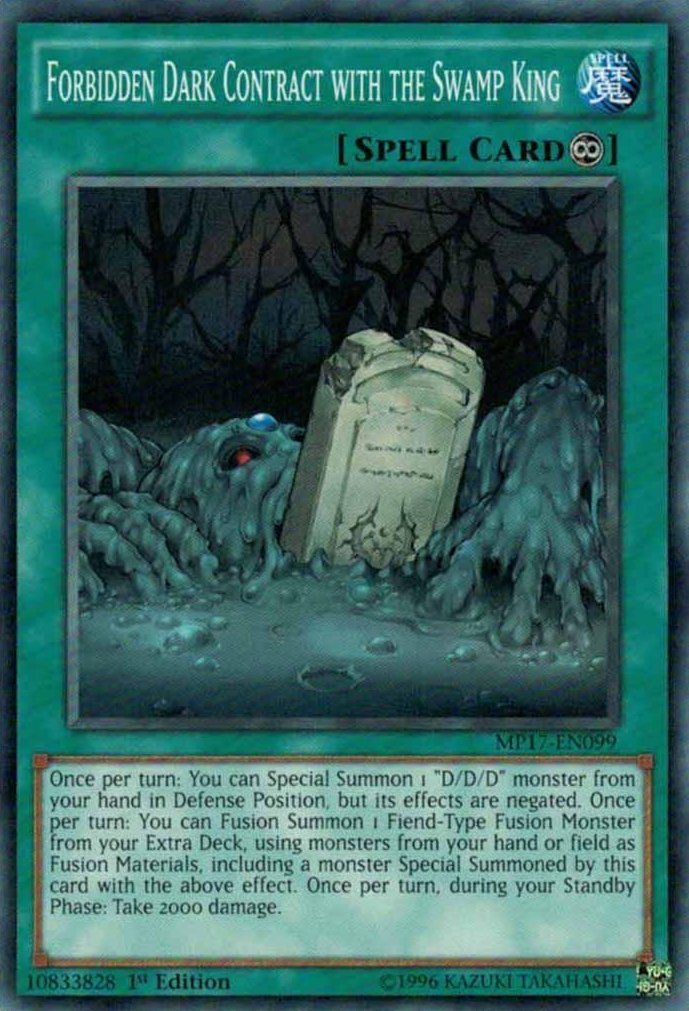 Forbidden Dark Contract with the Swamp King [MP17 - EN099] Common - Dark Crystal Cards
