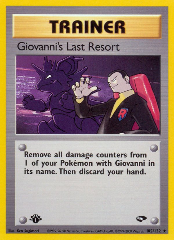 Giovanni's Last Resort (105/132) [Gym Challenge 1st Edition] - Dark Crystal Cards