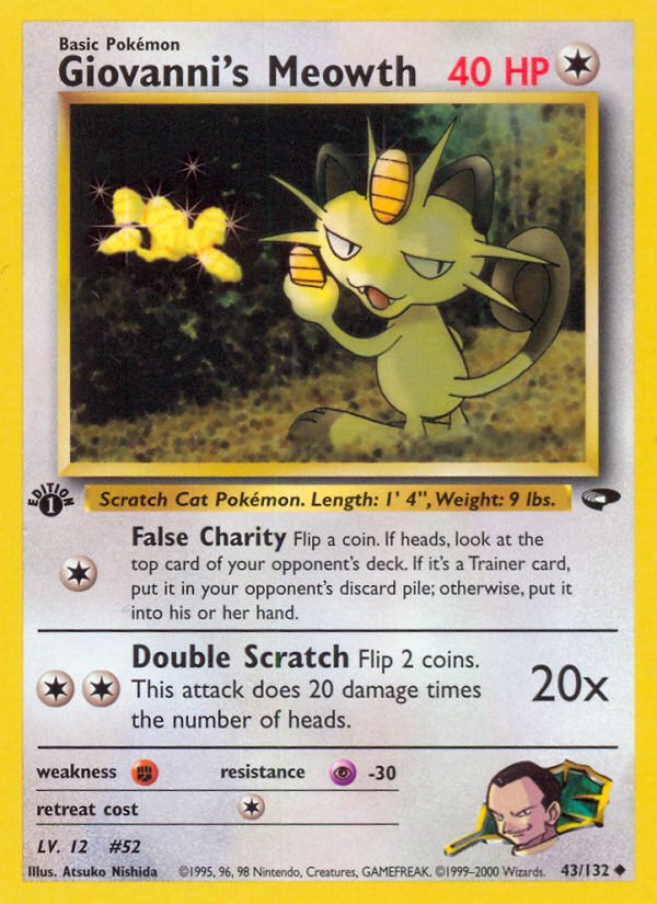 Giovanni's Meowth (43/132) [Gym Challenge 1st Edition] - Dark Crystal Cards