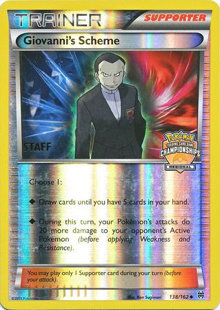 Giovanni's Scheme (138/162) (Championship Promo Staff) [XY: BREAKthrough] - Dark Crystal Cards