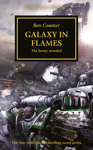 Galaxy in Flames The Heresy Revealed Book 3