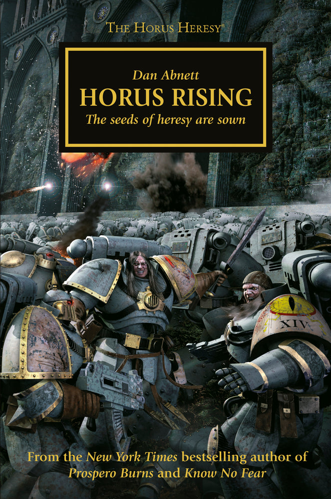 Horus Rising The Seeds of Heresy are Sown Book 1