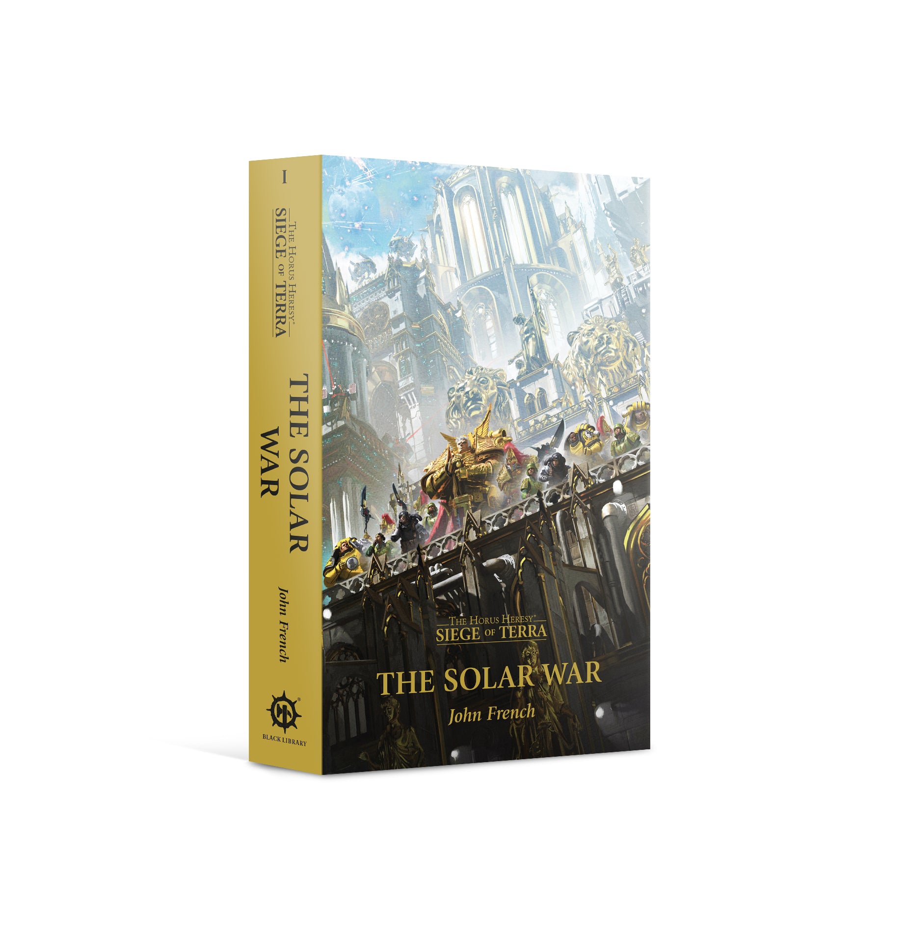 Siege of Terra The Solar War Book 1
