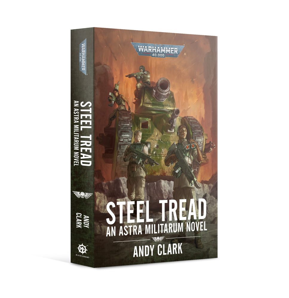 Steel Tread An Astra Militarum Novel