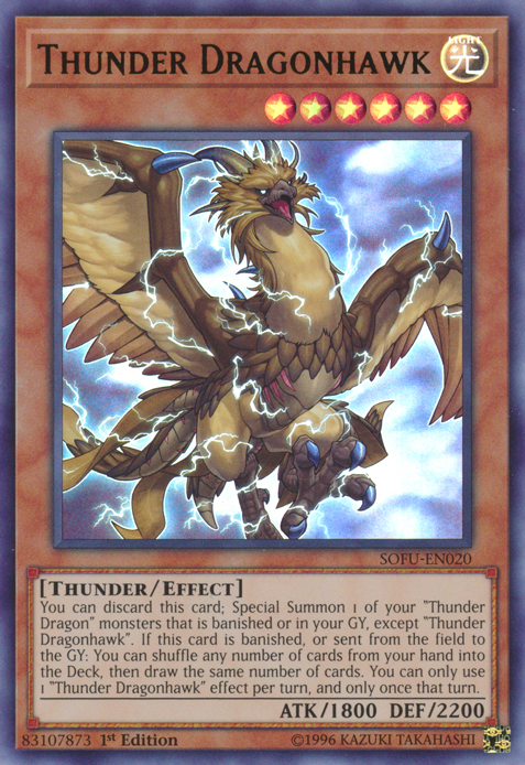 Thunder Dragonhawk [SOFU-EN020] Ultra Rare